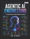 Agentic AI Engineering