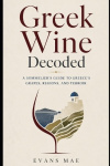 Greek Wine Decoded