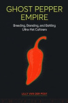 Ghost Pepper Empire