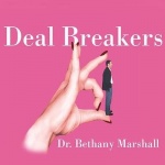 Deal Breakers - When to Work on a Relationship and When to Walk Away