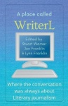 A Place Called WriterL - Where the Conversation Was Always About Literary Journalism