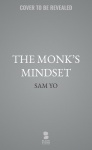 The Monk's Mindset
