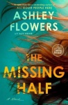 The Missing Half - A Novel