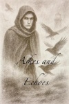 Ashes and Echoes