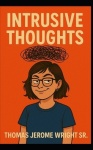 INTRUSIVE THOUGHTS