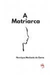 A Matriarca