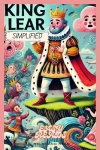 King Lear - Simplified