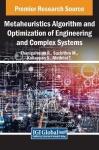 Metaheuristics Algorithm and Optimization of Engineering and Complex Systems