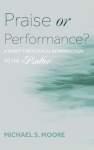 Praise or Performance?