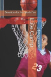 Elite Camp - Devotions for the Sports Fan