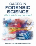 Cases in Forensic Science - What We Have Learned