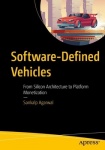 Software-Defined Vehicles - From Silicon Architecture to Platform Monetization