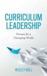Curriculum Leadership - Virtues for a Changing World