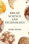 Bread Science and Technology