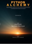 Python Alchemy - Volume One