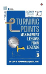 Turning Points - Management Lessons from Legends