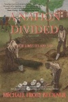 A Nation Divided - A 12-Hour Miniseries of the American Civil War: Episodes 109-112