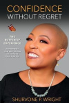 Confidence Without Regret