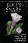 Devil's Snare - Best New England Crime Stories 2024