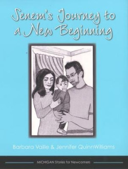 Senem's Journey to a New Beginning | Vaille, Barbara; QuinnW